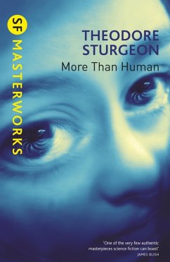 More Than Human (eBook, ePUB) - Sturgeon, Theodore
