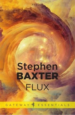 Flux (eBook, ePUB) - Baxter, Stephen