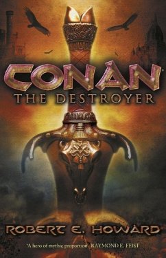 Conan the Destroyer (eBook, ePUB) - Howard, Robert E