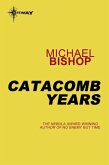 Catacomb Years (eBook, ePUB)
