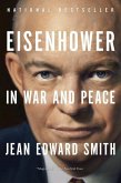 Eisenhower in War and Peace (eBook, ePUB)