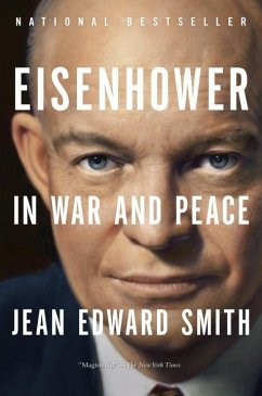 Eisenhower in War and Peace (eBook, ePUB) - Smith, Jean Edward
