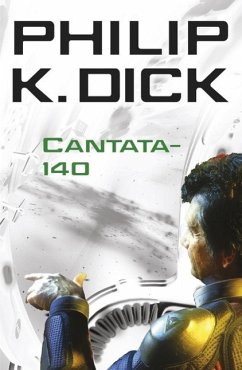 Cantata-140 (eBook, ePUB) - Dick, Philip K