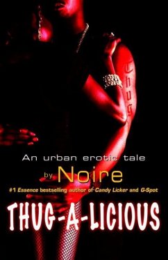 Thug-A-Licious (eBook, ePUB) - Noire