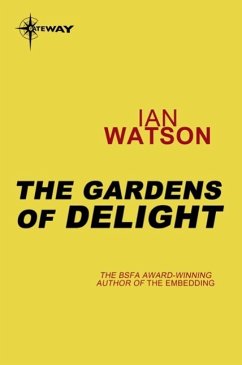 Cover The Gardens of Delight (eBook, ePUB)