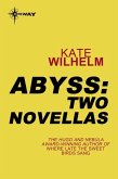 Abyss: Two Novellas (eBook, ePUB)