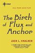 The Birth of Flux and Anchor (eBook,... - Bild 1