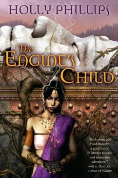 The Engine's Child (eBook, ePUB) - Phillips, Holly