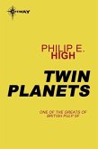 Twin Planets (eBook, ePUB) Twin Planets (eBook, ePUB)