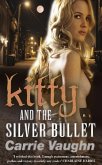 Kitty and the Silver Bullet (eBook, ePUB)