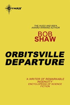 Orbitsville Departure (eBook, ePUB) - Shaw, Bob