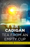 Tea From an Empty Cup (eBook, ePUB)