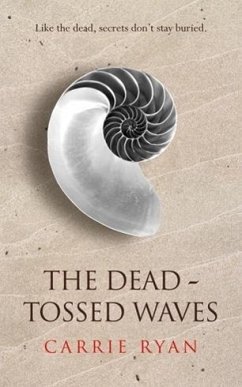 The Dead-Tossed Waves (eBook, ePUB) - Ryan, Carrie