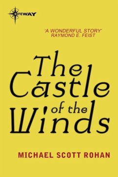 The Castle of the Winds (eBook, ePUB) - Scott Rohan, Michael