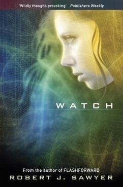 Watch (eBook, ePUB) - Sawyer, Robert J
