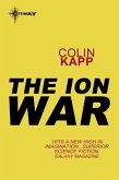 The Ion War (eBook, ePUB) The Ion War (eBook, ePUB)
