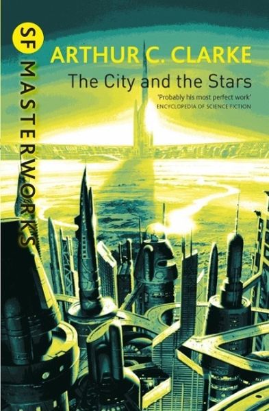 The City And The Stars (eBook, ePUB) The City And The Stars (eBook, ePUB)