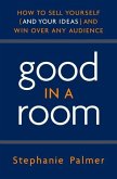 Good in a Room (eBook, ePUB)
