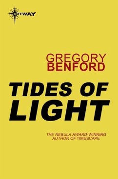 Tides of Light (eBook, ePUB) - Benford, Gregory