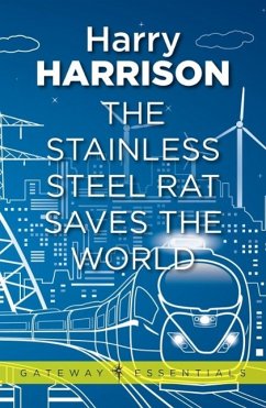 The Stainless Steel Rat Saves the World (eBook, ePUB) - Harrison, Harry