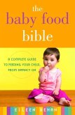 The Baby Food Bible (eBook, ePUB)