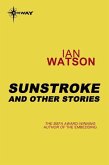 Sunstroke: And Other Stories (eBook, ePUB)