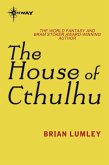 The House of Cthulhu (eBook, ePUB)