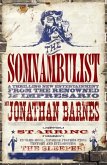 The Somnambulist (eBook, ePUB)