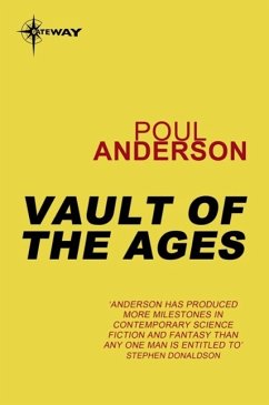 Vault of the Ages (eBook, ePUB) - Anderson, Poul