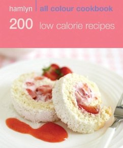 Hamlyn All Colour Cookery: 200 Low Calorie Recipes (eBook, ePUB) - Hamlyn
