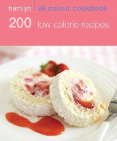 Cover Hamlyn All Colour Cookery: 200 Low Calorie Recipes (eBook, ePUB)