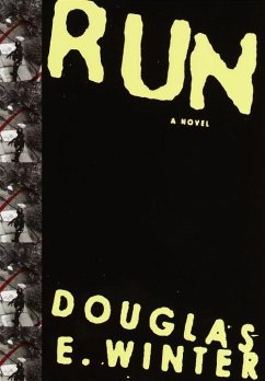 Run (eBook, ePUB) - Winter, Douglas E.