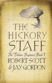 The Hickory Staff (eBook, ePUB)
