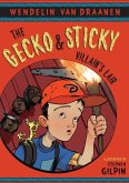 The Gecko and Sticky: Villain's Lair (eBook, ePUB)