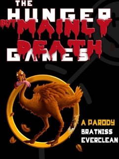 Cover The Hunger but Mainly Death Games (eBook, ePUB)