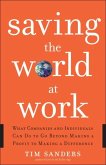 Saving the World at Work (eBook, ePUB) Saving the World at Work (eBook, ePUB)