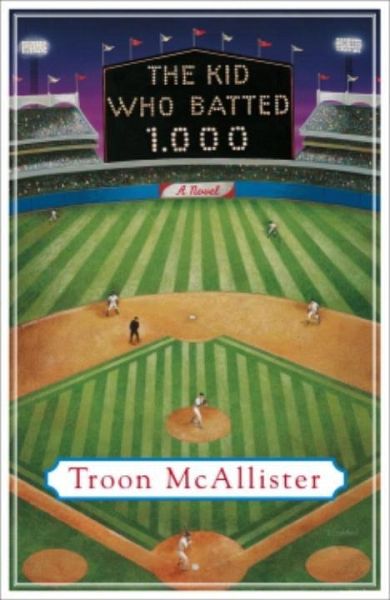 The Kid Who Batted 1.000 (eBook, ePUB) The Kid Who Batted 1.000 (eBook, ePUB)