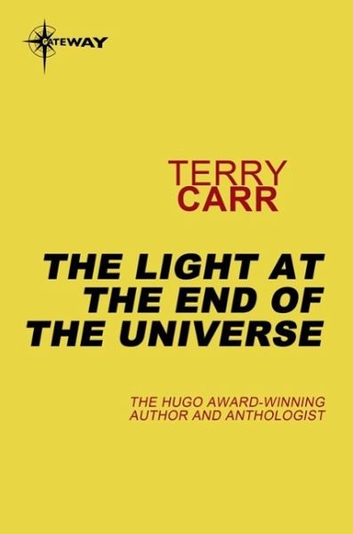 The Light at the End of the Universe (eBook, ePUB)
