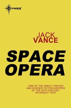 Space Opera (eBook, ePUB) - Vance, Jack