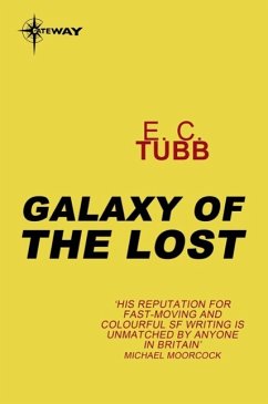 Galaxy of the Lost (eBook, ePUB) - Tubb, E. C.