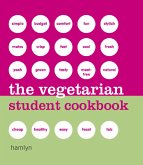 The Vegetarian Student Cookbook (eBook, ePUB)