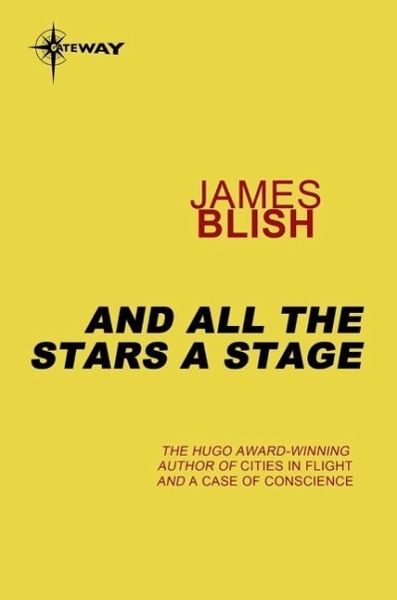 And All The Stars A Stage (eBook, ePUB) And All The Stars A Stage (eBook, ePUB)
