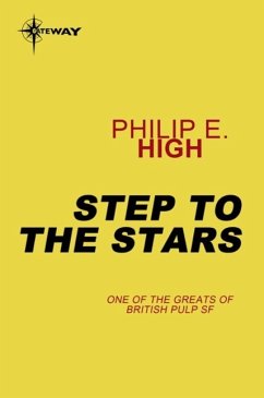 Step to the Stars (eBook, ePUB) - High, Philip E.