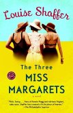 The Three Miss Margarets (eBook, ePUB)
