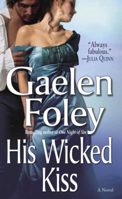 His Wicked Kiss (eBook, ePUB) - Foley, Gaelen