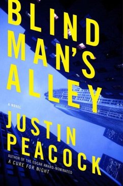 Blind Man's Alley (eBook, ePUB) - Peacock, Justin