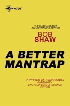 A Better Mantrap (eBook, ePUB) - Shaw, Bob