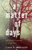 A Matter of Days (eBook, ePUB)