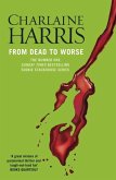 From Dead to Worse (eBook, ePUB)