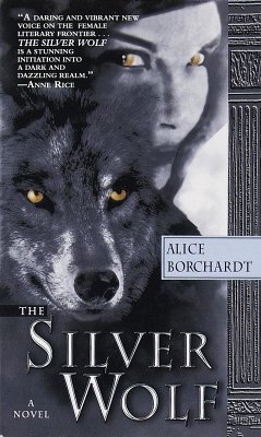 The Silver Wolf (eBook, ePUB) - Borchardt, Alice